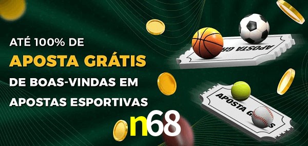 n68 Ate 100% de Aposta Gratis